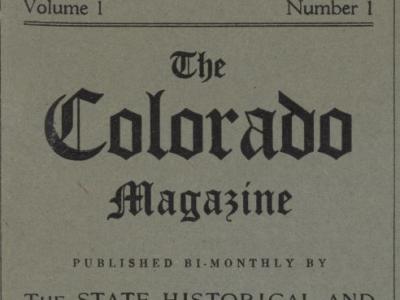 A snippet of the digital scan of the first issue of The Colorado Magazine, published by the State Historical and Natural History Society of Colorado in November, 1923.